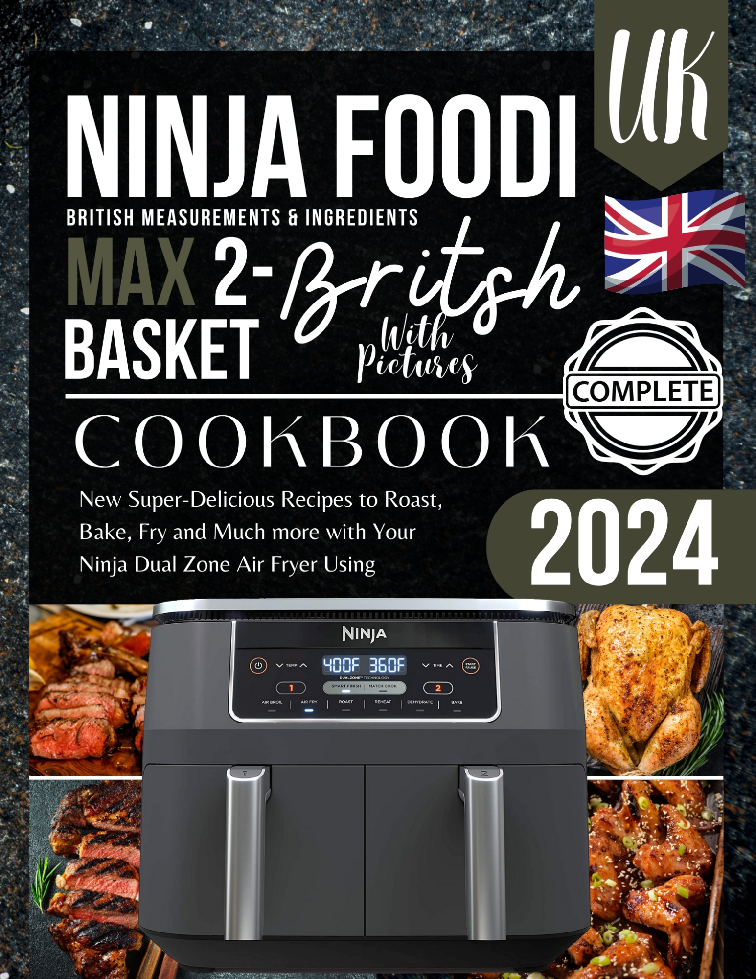 Ninja Foodi 2-Basket Air Fryer Cookbook UK 2024: