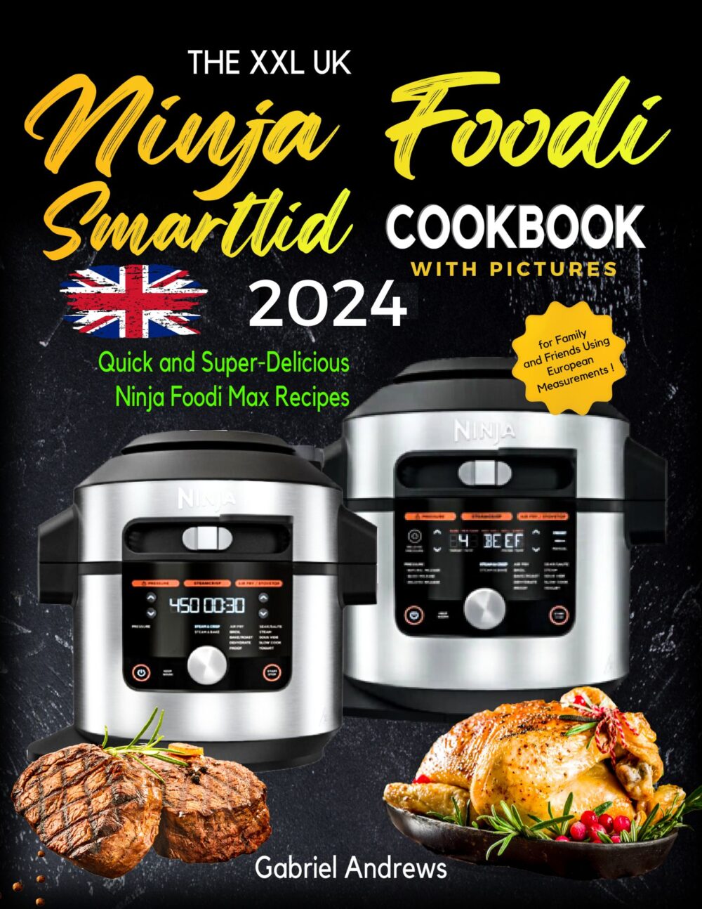 Ninja Foodi Smartlid Cookbook 2024 UK